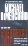 Emergency Deep - Michael DiMercurio