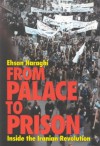 From Palace to Prison - Ehsan Naraghi