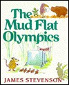 The Mud Flat Olympics - James Stevenson