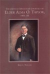 The Japanese missionary journals of Elder Alma O. Taylor, 1901-10 - Reid L. Neilson