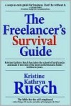 The Freelancer's Survival Guide - Kristine Kathryn Rusch