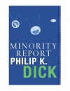 Minority Report - Philip K. Dick