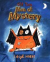 Old Tom, Man of Mystery - Leigh Hobbs