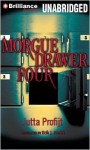 Morgue Drawer Four - Jutta Profijt, MacLeod Andrews, Erik J. Macki