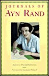 The Journals of Ayn Rand - Ayn Rand, Leonard Peikoff, David Harriman