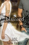 Blurred - Tara A. Fuller