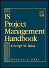 Is Project Managment Handbook [With CDROM] - George M. Doss, Richard Barrett Clements