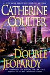Double Jeopardy (An FBI Thriller) - Catherine Coulter