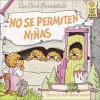 Los Osos Berenstain no se permiten niñas - Stan Berenstain, Jan Berenstain