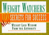 Weight Watchers 101 More Secrets Of Success More (Weight Watchers) - Weight Watchers, Inc Staf Weight Watchers Internati