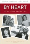 By Heart: Poetry, Prison, and Two Lives - Judith Tannenbaum, Spoon Jackson