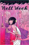 Hell Week - Rosemary Clement-Moore