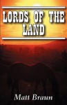 Lords of the Land - Matt Braun