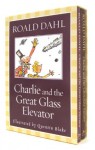 Roald Dahl/Charlie Boxed Set: Charlie and the Chocolate Factory and Charlie and the Great Glass Elevator - Quentin Blake, Roald Dahl