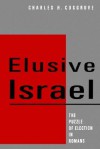 Elusive Israel - Charles H. Cosgrove