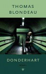 Donderhart - Thomas Blondeau