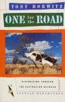 One for the Road: Hitchhiking Through the Australian Outback - Tony Horwitz