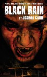 Black Rain - Joshua Caine