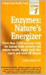 Enzymes: Nature's Energizers - Anthony J. Cichoke