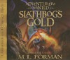 Slathbog's Gold - M.L. Forman