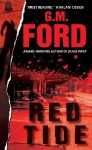 Red Tide - G.M. Ford