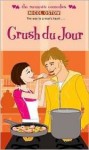 Crush du Jour (Simon Romantic Comedies) - Micol Ostow