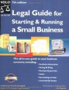 Legal Guide for Starting & Running a Small Business, Seventh Edition - Fred S. Steingold, Ilona M. Bray