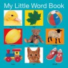 My Little Word Book (Board Book) - Roger Priddy