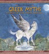 The Classics: Greek Myths - Sally Pomme Clayton, Jane Ray