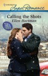 Calling the Shots - Ellen Hartman