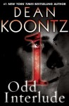 Odd Interlude #1 (An Odd Thomas Story) - Dean Koontz