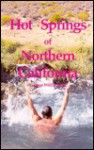 Hot Springs of Northern California - George Williams