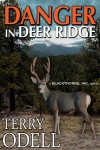 Danger in Deer Ridge - Terry Odell