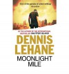 Moonlight Mile - Dennis Lehane