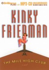 The Mile High Club - Kinky Friedman