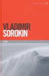 Tuisk - Vladimir Sorokin, Jüri Ojamaa