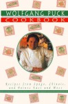 Wolfgang Puck Cookbook: Recipes from Spago, Chinois, and Points East and West - Wolfgang Puck