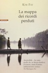 La mappa dei ricordi perduti - Kim Fay