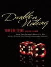 Double or Nothing - Tom Breitling, Cal Fussman