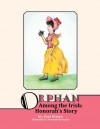 Orphan Among The Irish: Hanorah's Story - Paul Brown