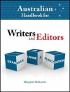 Australian Handbook for Writers and Editors - Margaret McKenzie