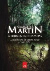 A Tormenta de Espadas (As Crônicas de Gelo e Fogo, #3) - George R.R. Martin