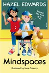 Mindspaces (Project Spy Kids) - Hazel Edwards, Jan D'Silva, Jane Connory