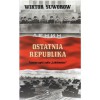 Ostatnia republika - Виктор Суворов