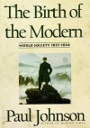 The Birth of the Modern (Audio) - Paul Johnson