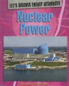 Nuclear Power - Richard Spilsbury, Louise Spilsbury