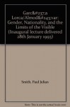 Garc&#237;a Lorca/Almod&#243;var: Gender, Nationality, and the Limits of the Visible (Inaugural lecture delivered 28th January 1993) - Paul Julian Smith