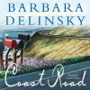 Coast Road (Audio) - Barbara Delinsky, Howard McGillin, Laura Hicks