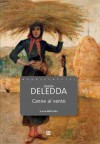 Canne al vento - Grazia Deledda