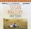 Only Yours (Fool's Gold, #5) - Susan Mallery